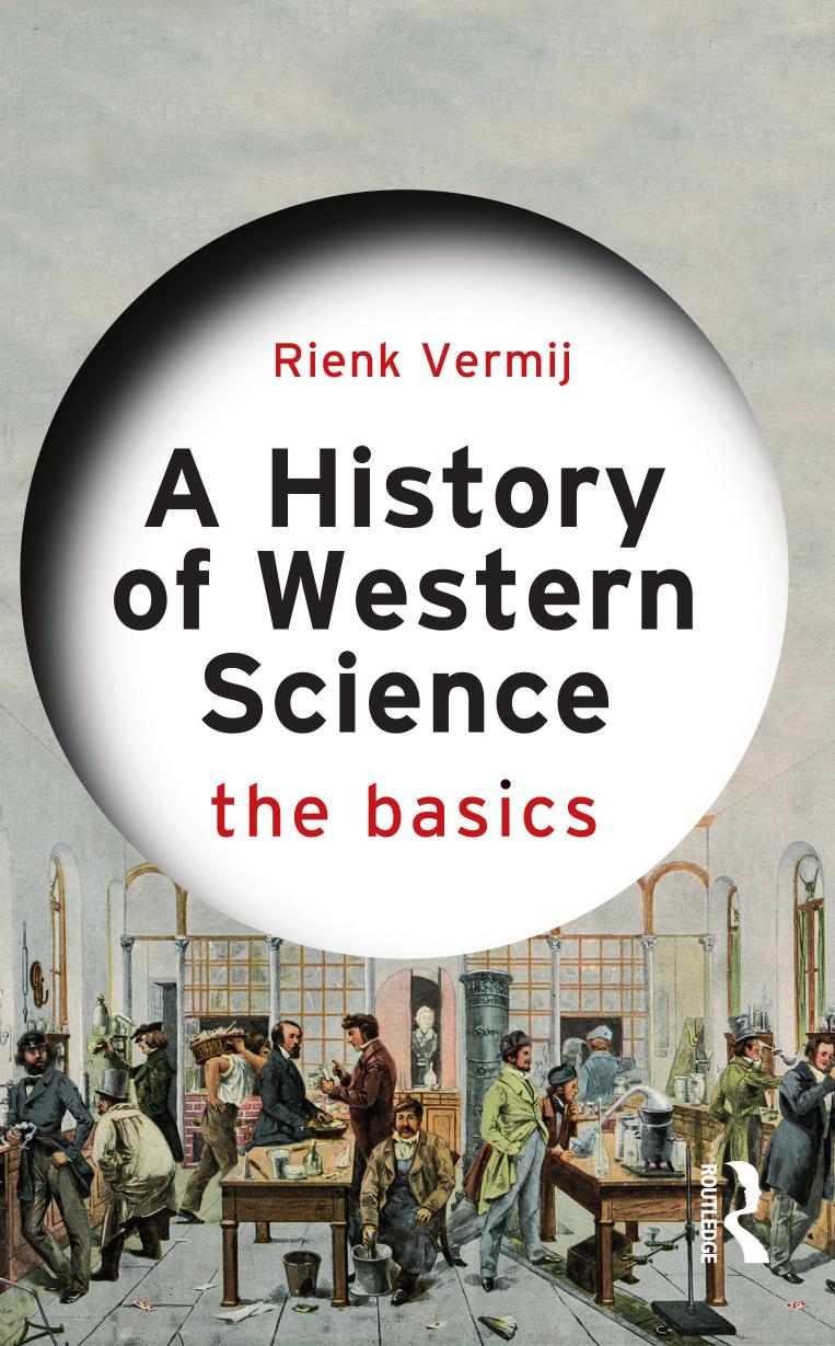 History Of Western Science The Basics 1 Vermij Rienk