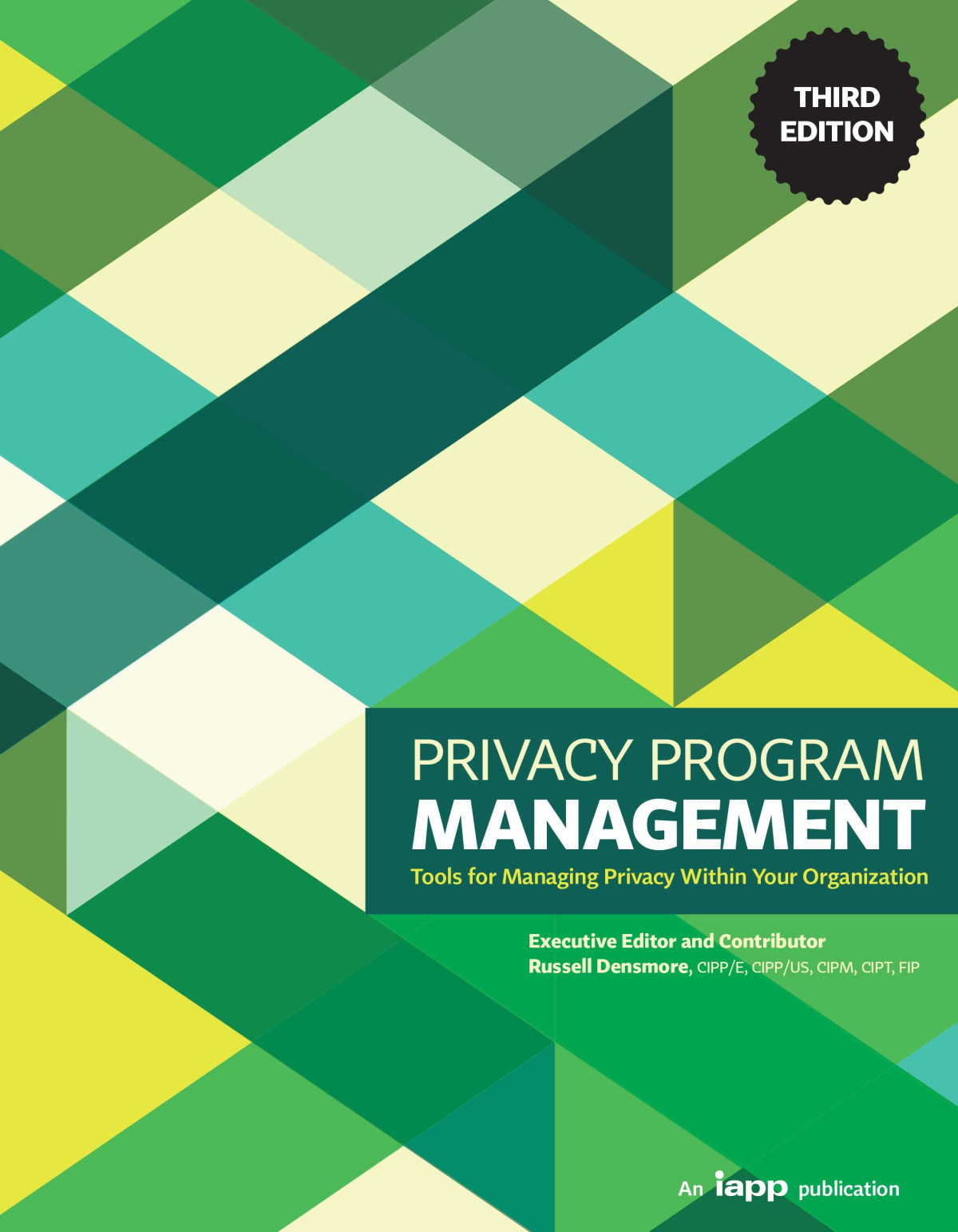 Privacy Program Management Third Edition Russell Densmore