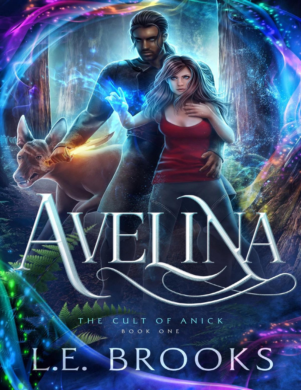 Avelina The Cult Of Anick Book One L E Brooks