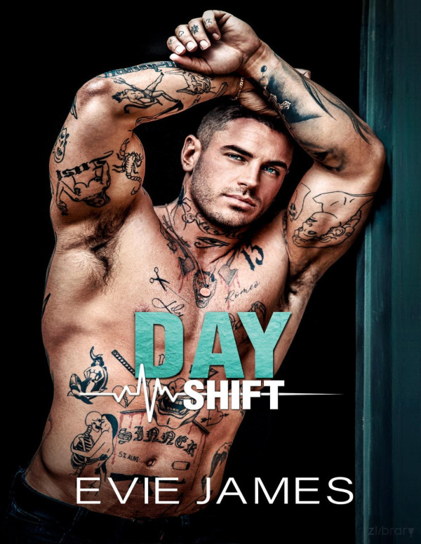 Day Shift A Medical Mafia Romance Broken Heroes Evie James