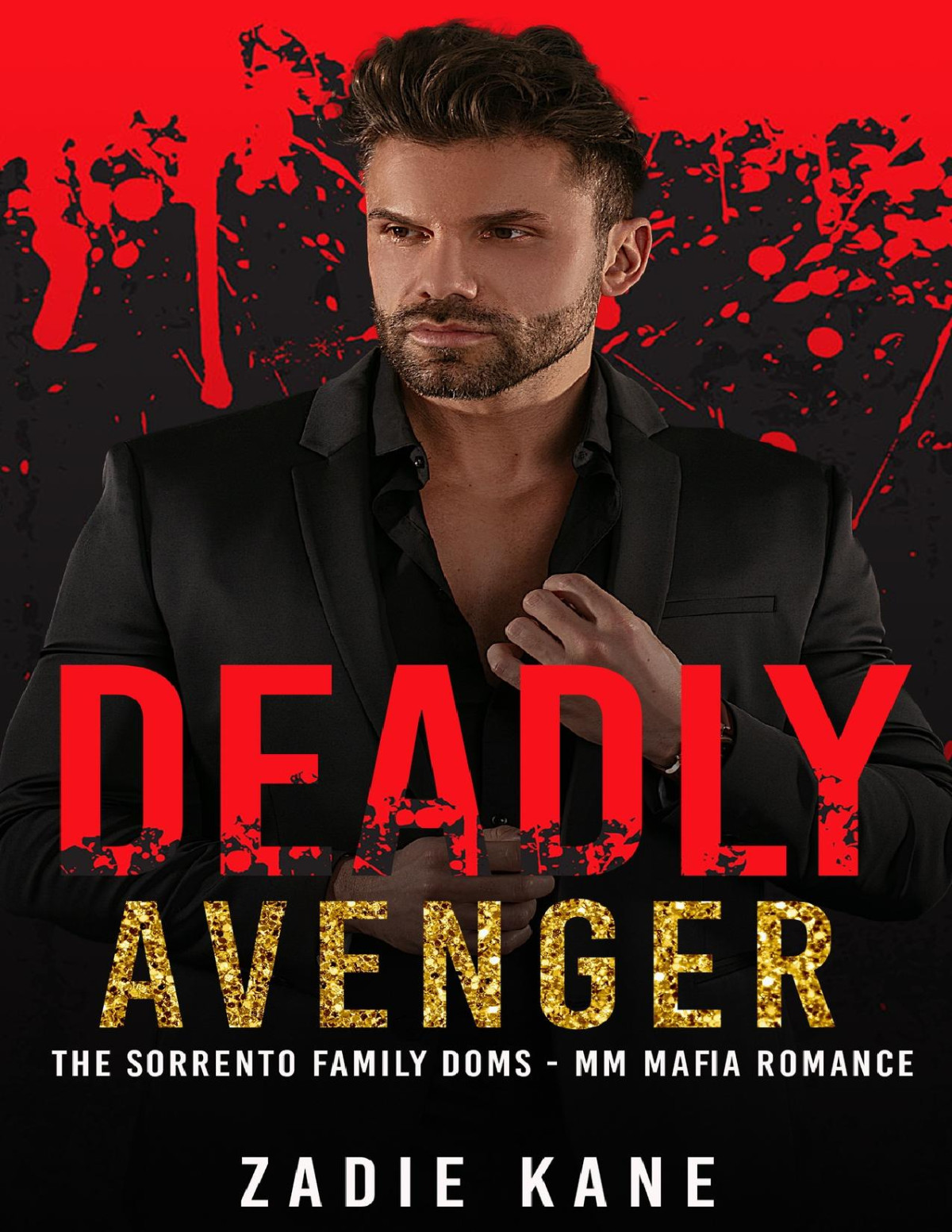 Deadly Avenger An Mm Mafia Romance Zadie Kane