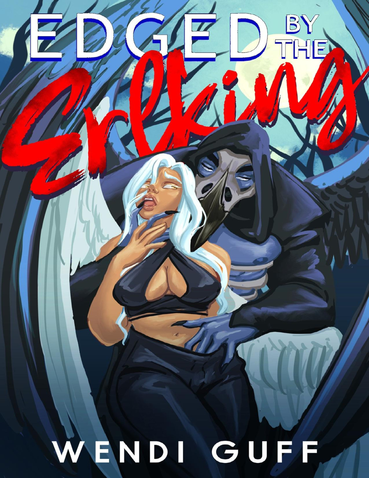 Edged By The Erlking A Monster Romance Monstrous Meet Cutes Wendi Guff