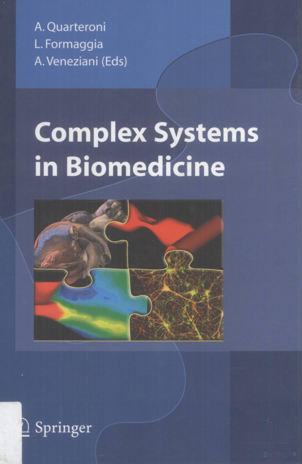 Complex Systems In Biomedicine With 88 Figures 2006th Edition Aquarteroni