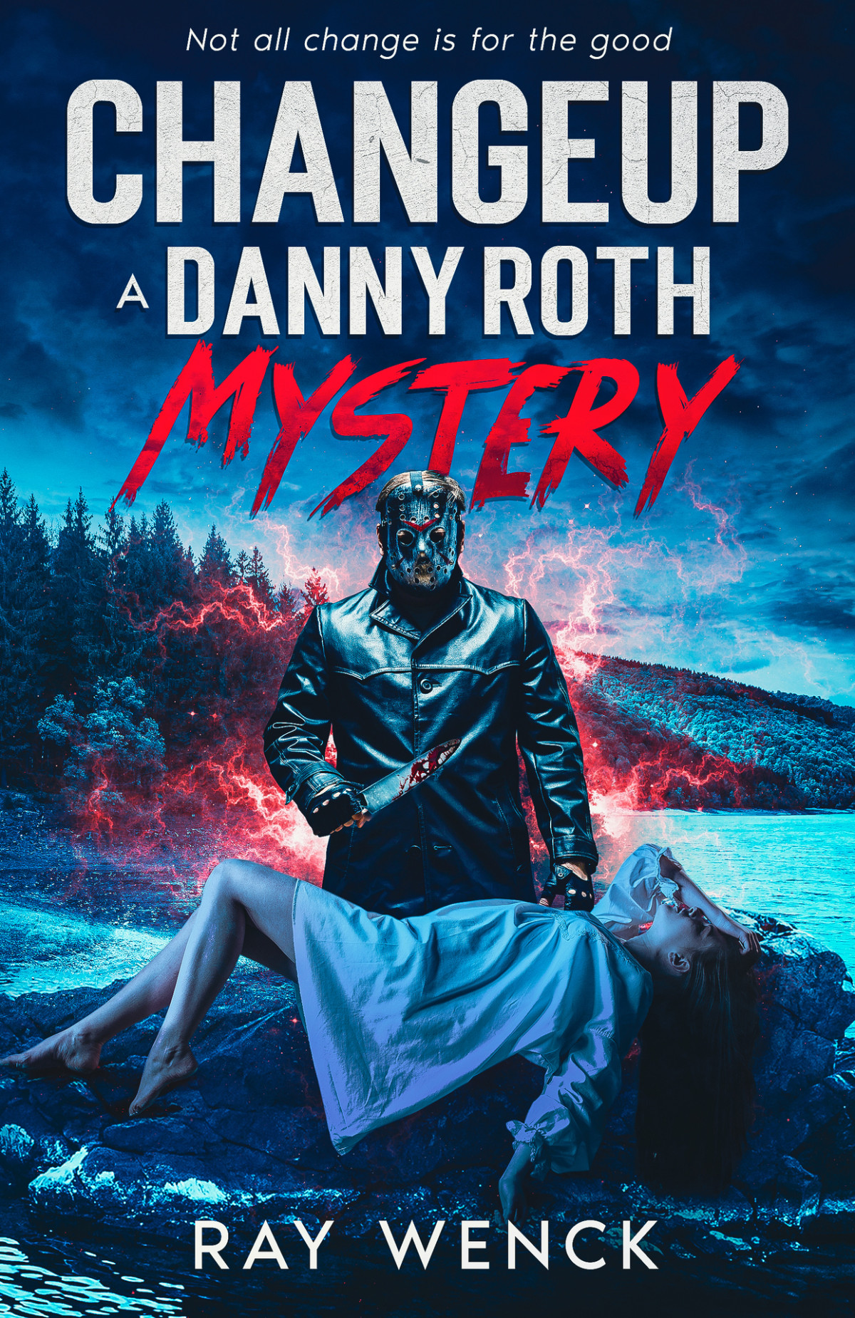 Changeup Not All Change Is For The Good A Danny Roth Mystery Book 9 Wenck