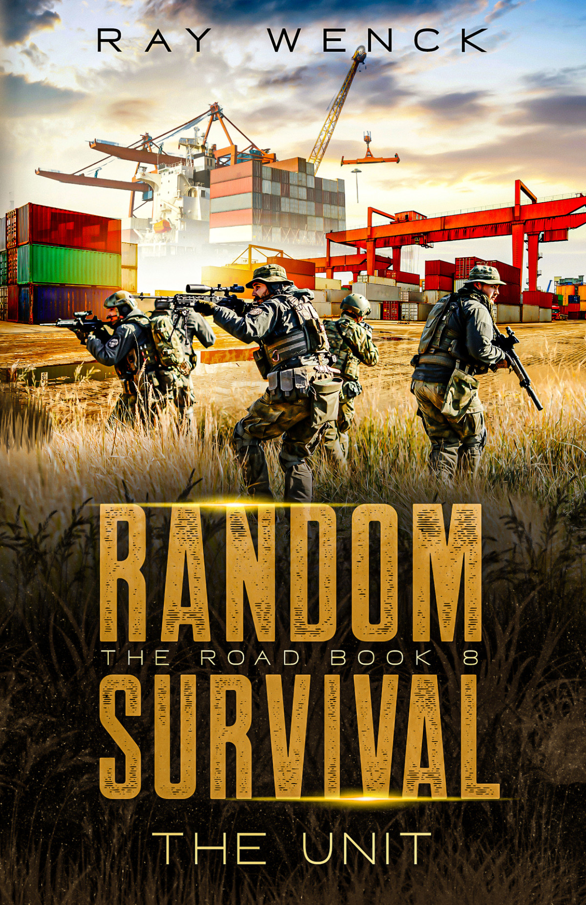 Random Survival The Road The Unit Wenck Ray