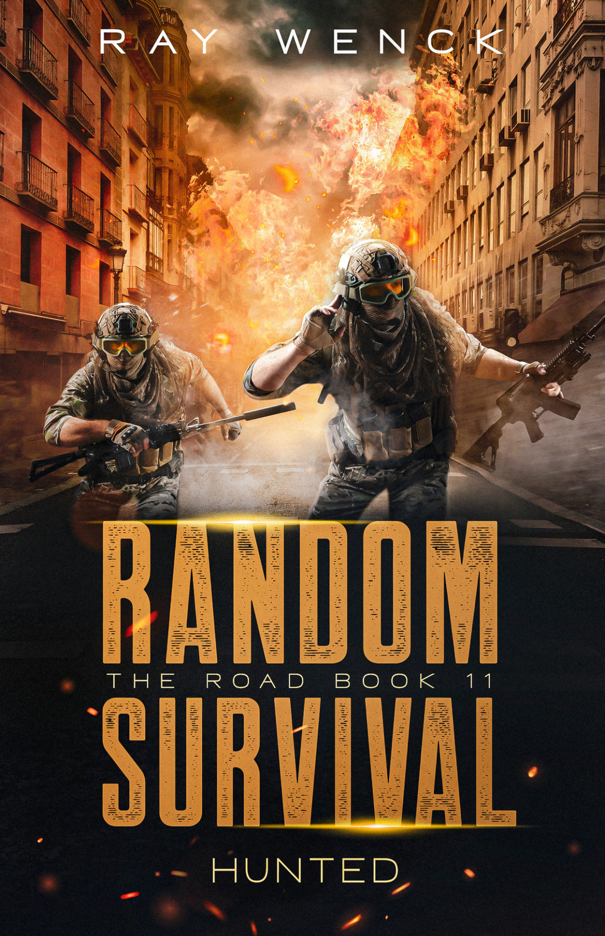 Random Survival The Road Hunted Wenck Ray