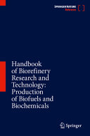 Handbook Of Biorefinery Research And Technology Production Of Biofuels And Biochemicals Virendra Bisaria