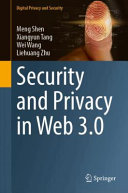 Security And Privacy In Web 30 Meng Shen Xiangyun Tang Wei Wang
