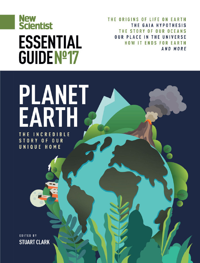 New Scientist Essential Guide No 17 Planet Earth Stuart Clark Editor