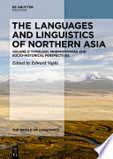 The Languages And Linguistics Of Northern Asia Edward Vajda
