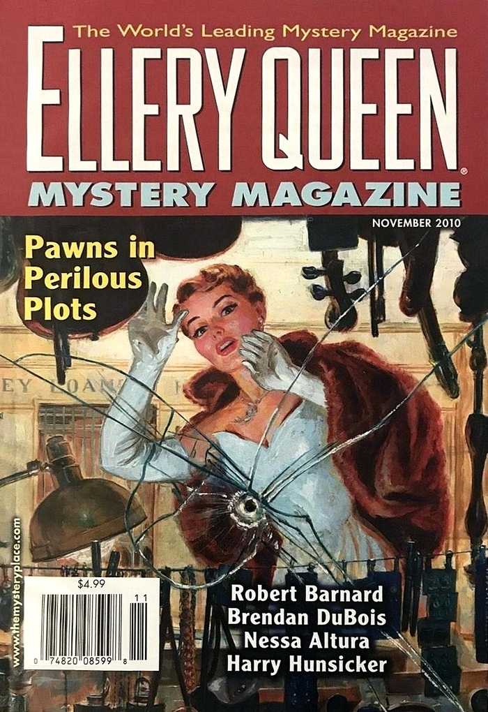 Ellery Queens Mystery Magazine Vol 136 No 5 Whole No 831 November 2010 Nessa Altura Robert Barnard Carol Biederman David Dean Brendan Dubois Martin Edwards Richard Helms Harry Hunsicker Janet Hutchings Jennifer Itell Brian Muir Naben Ruthnum