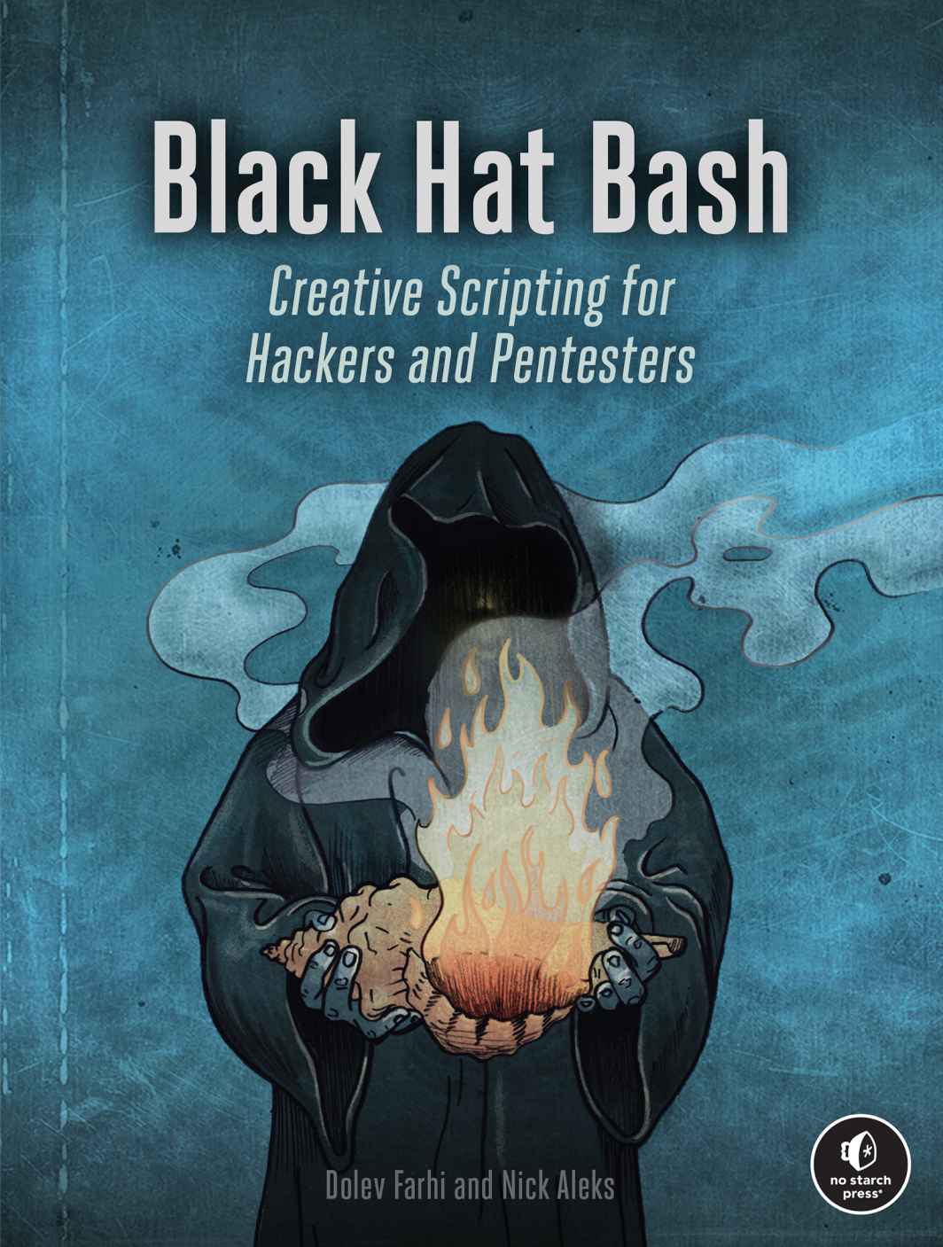 Black Hat Bash Dolev Farhi Nick Aleks