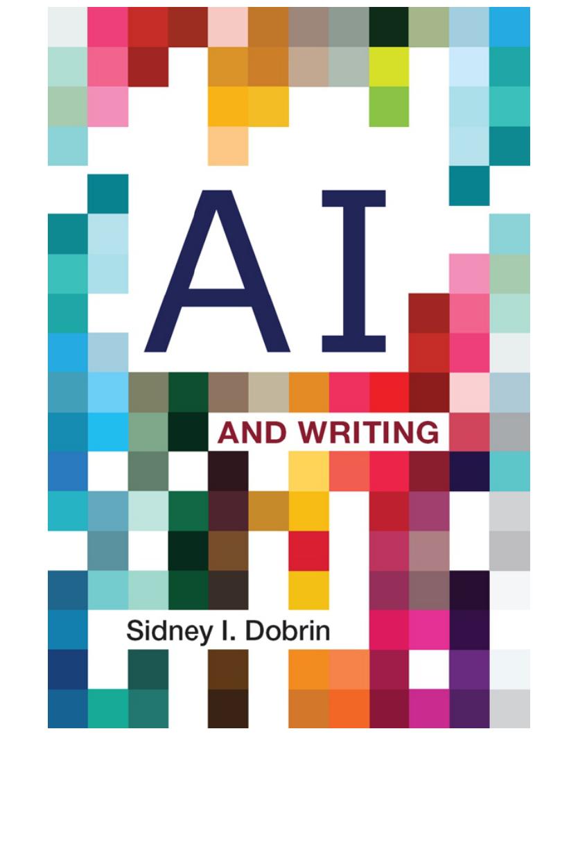 Ai And Writing Sidney I Dobrin