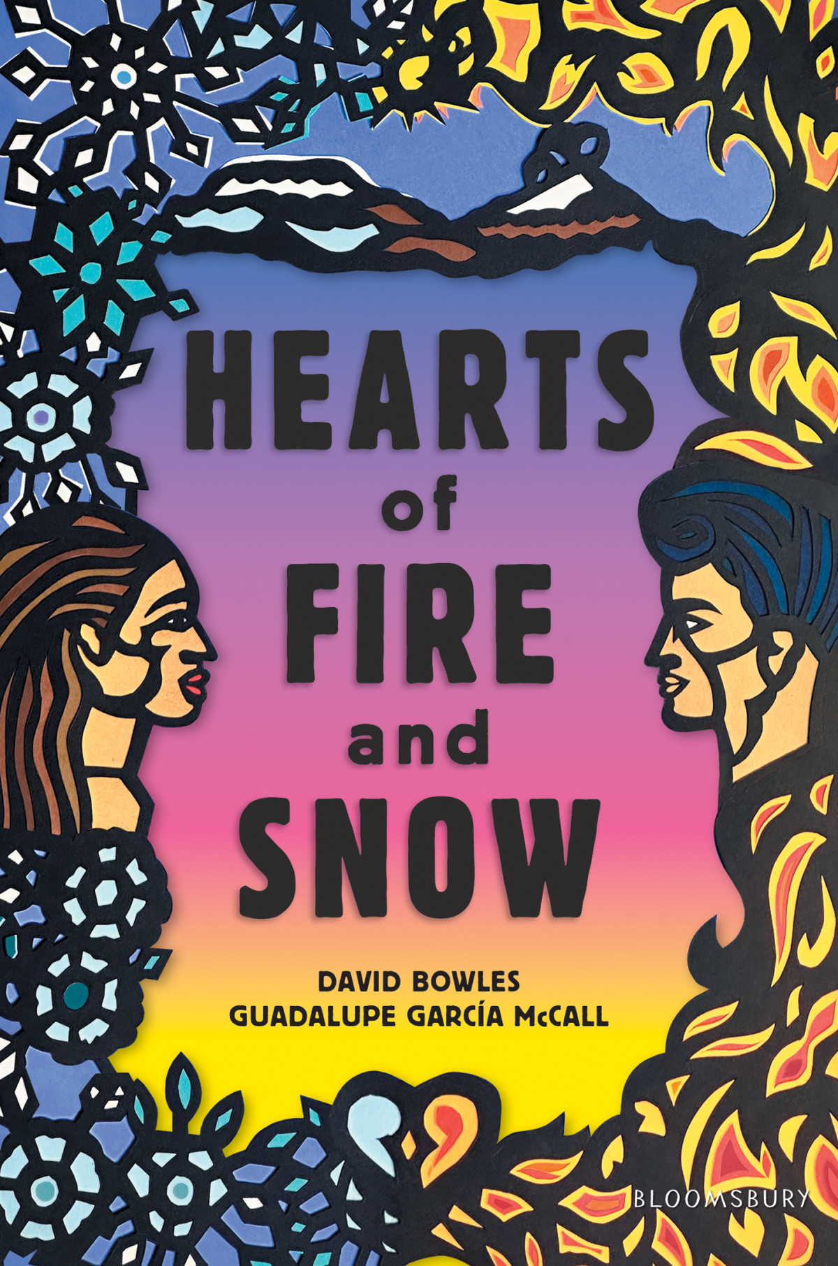 Hearts Of Fire And Snow David Bowles