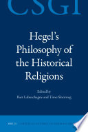Hegels Philosophy Of The Historical Religions Bart Labuschagne