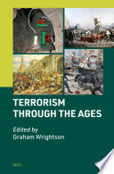 Terrorism Through The Ages Graham Wrightson Editor