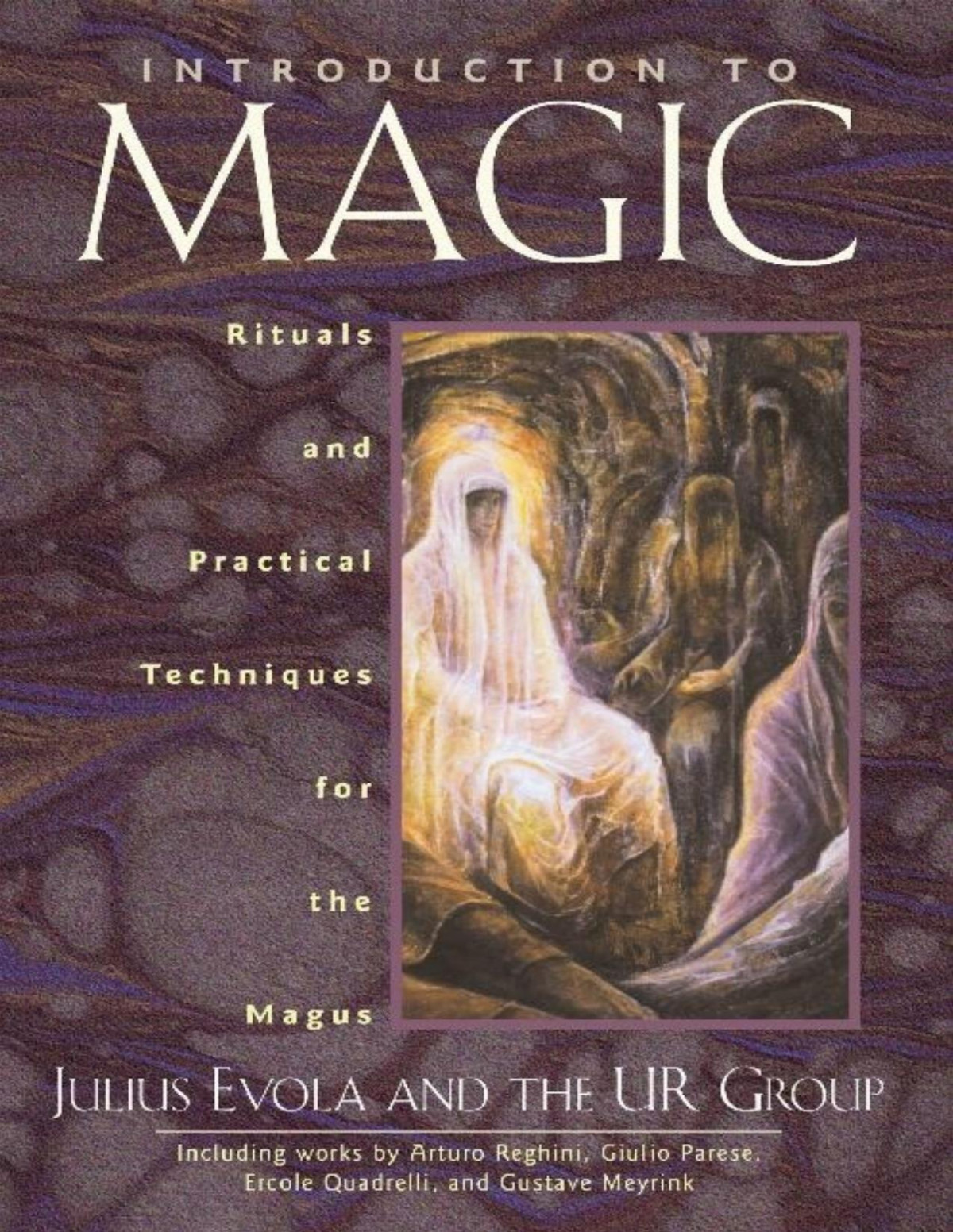 Introduction To Magic Julius Evola