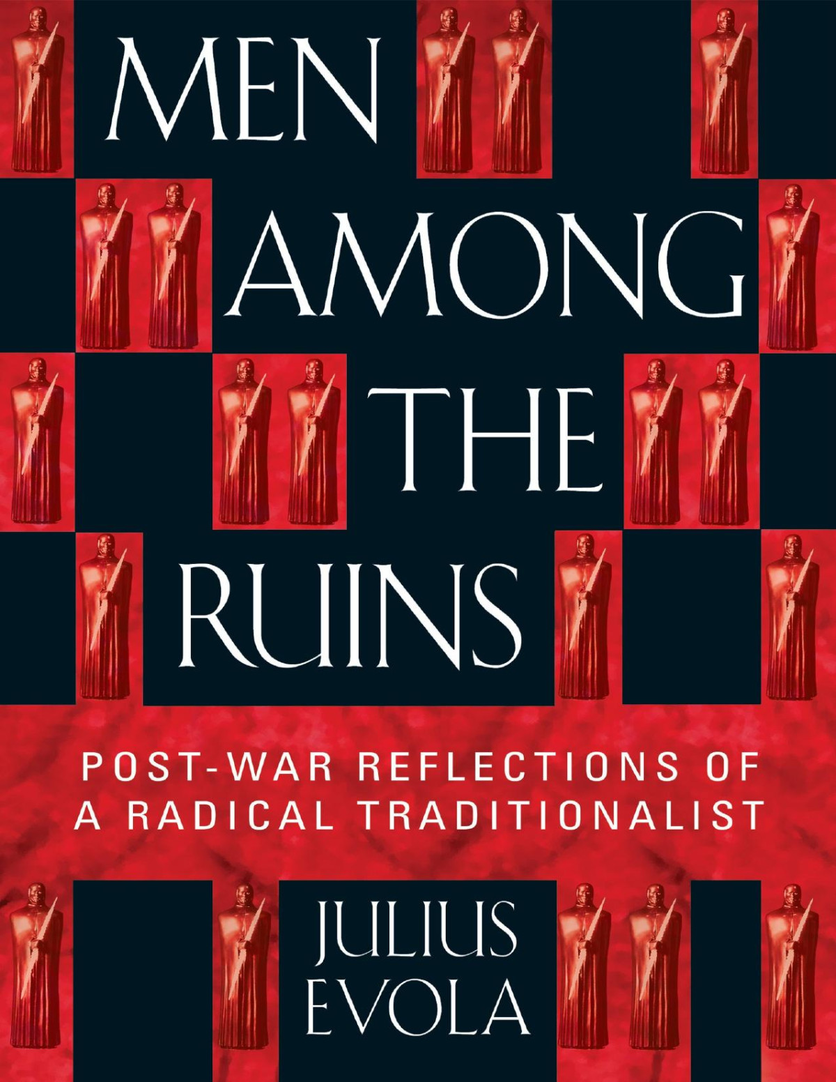 Men Among The Ruins Julius Evola