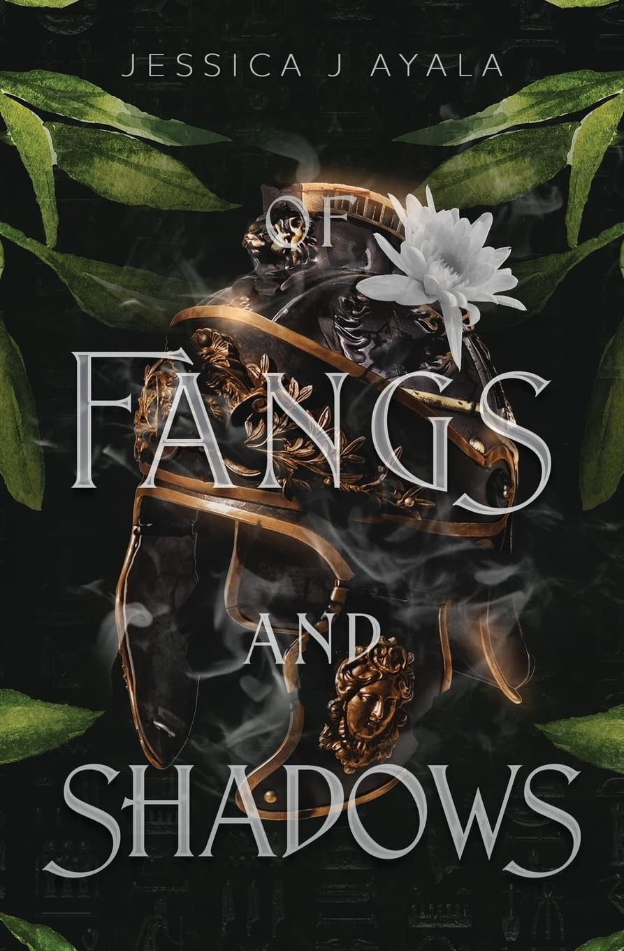 Of Fangs And Shadows Jessica J Ayala