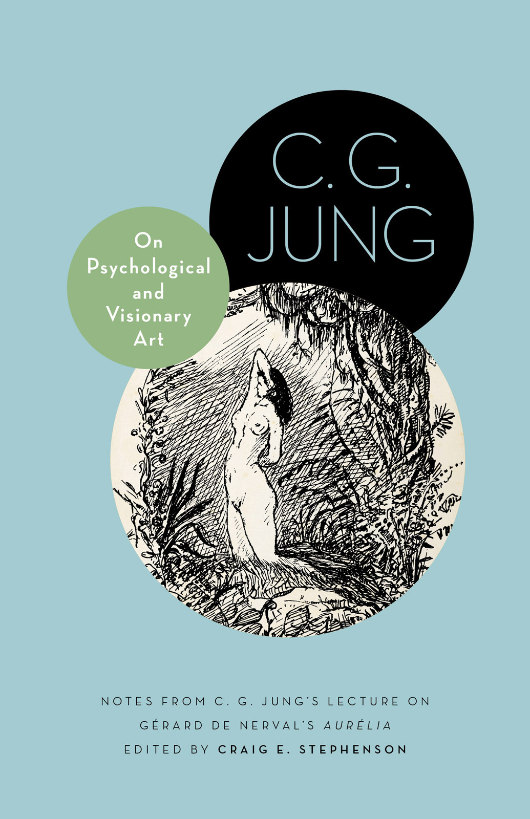 On Psychological And Visionary Art Jung C G Stephenson Craig E