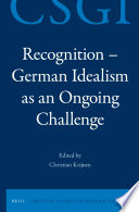 Recognition German Idealism As An Ongoing Challenge Christian Krijnen