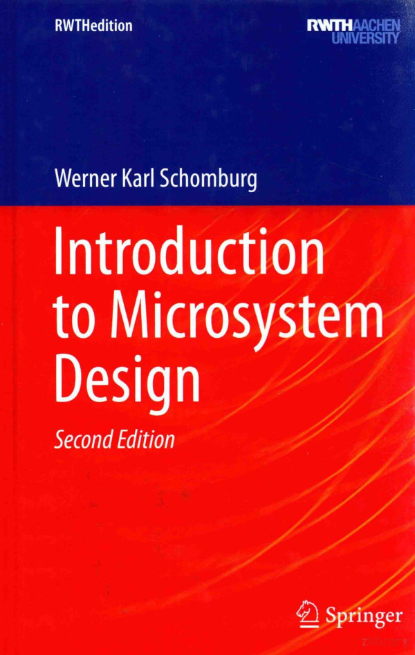Introduction To Microsystem Design Second Edition 2015th Edition Werner Karl Schomburg