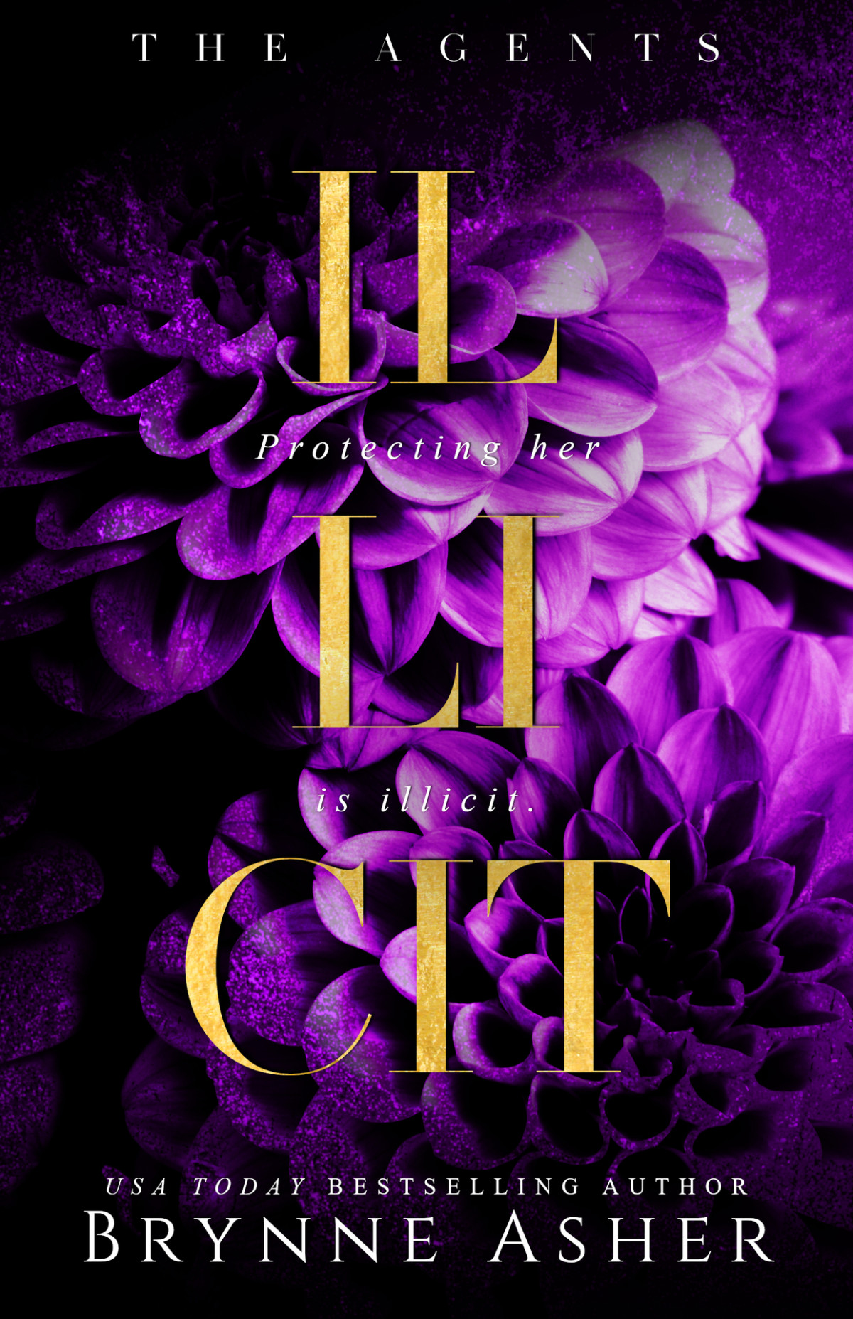 Illicit The Agents Brynne Asher