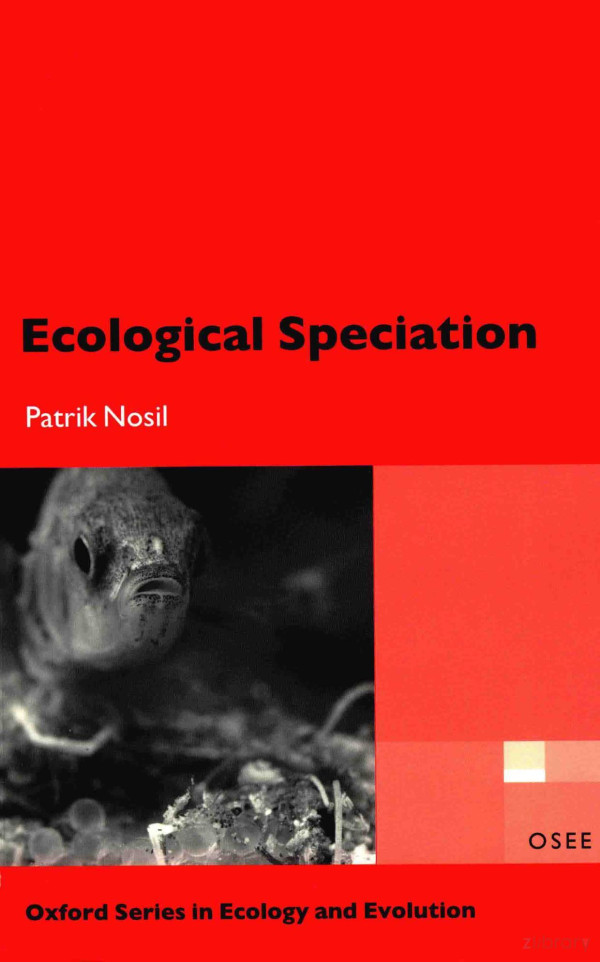 Ecological Speciation 1st Edition Patrik Nosil