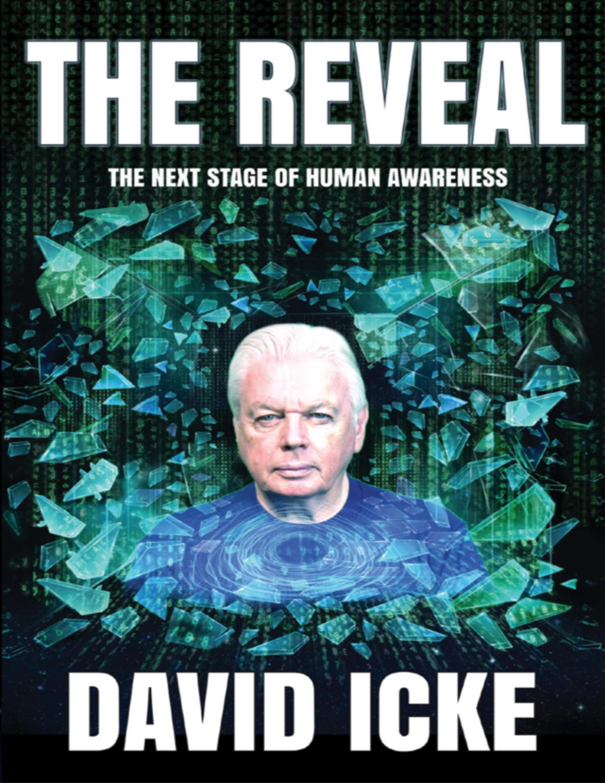 The Reveal The Next Stage Of Human Awareness David Icke
