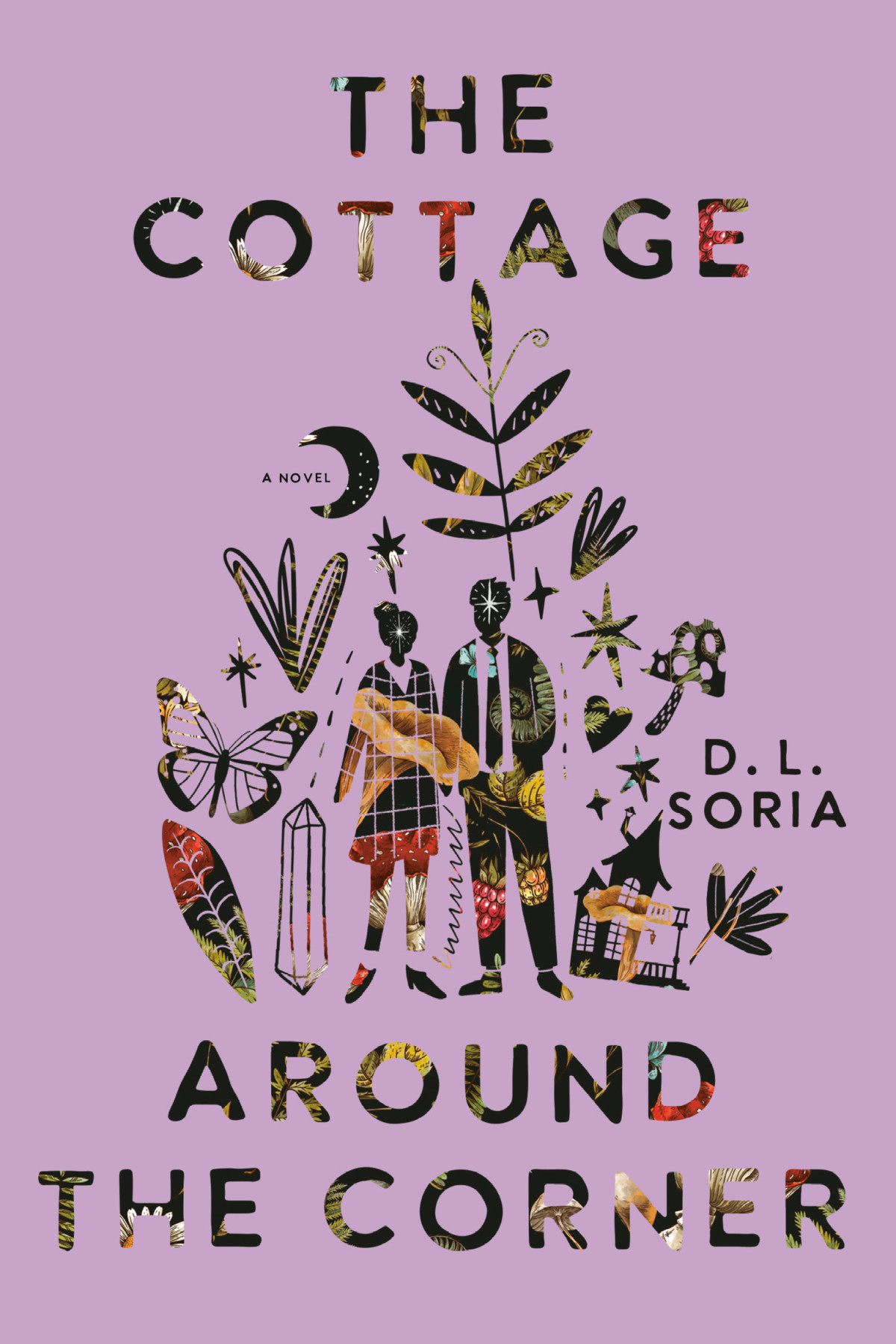 The Cottage Around The Corner A Novel D L Soria