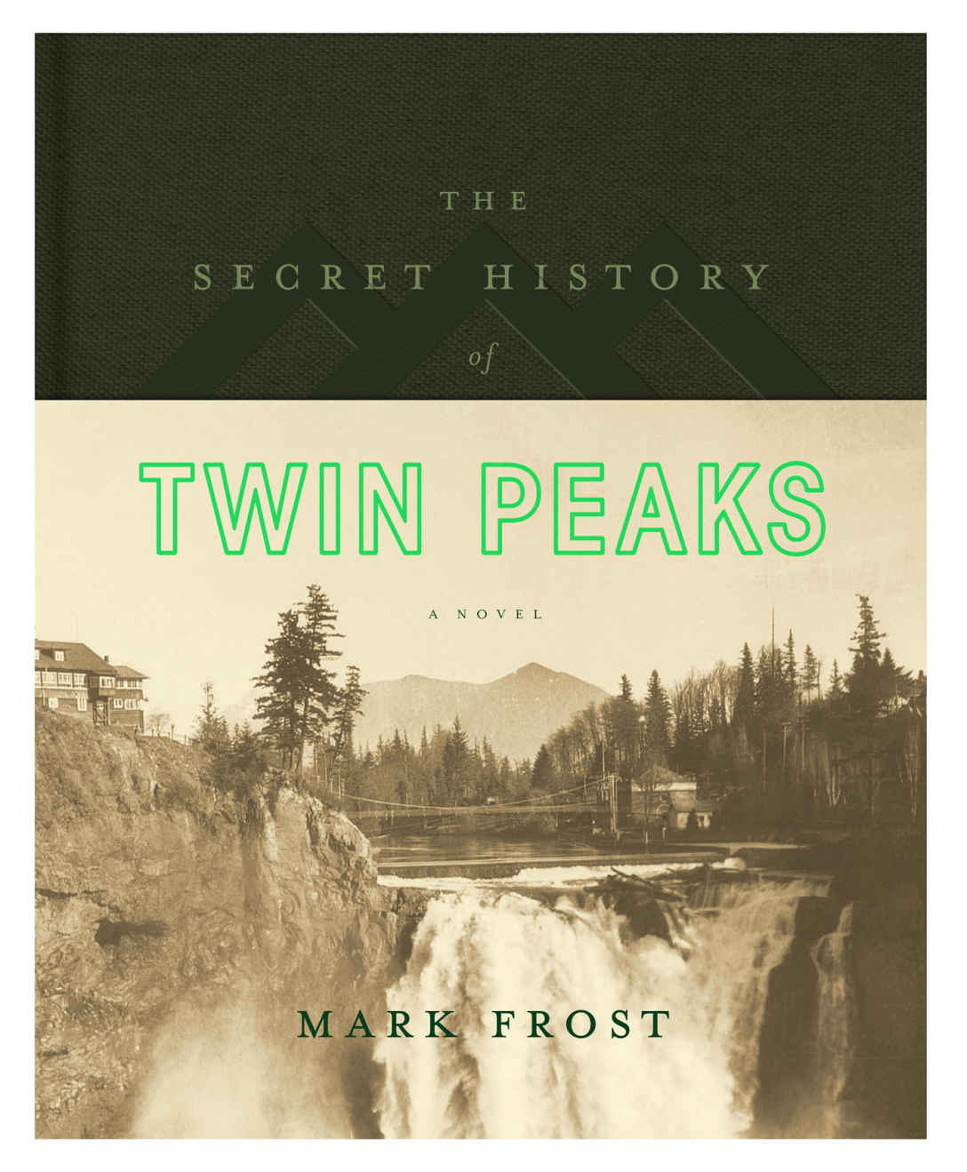 The Secret History Of Twin Peaks Mark Frost