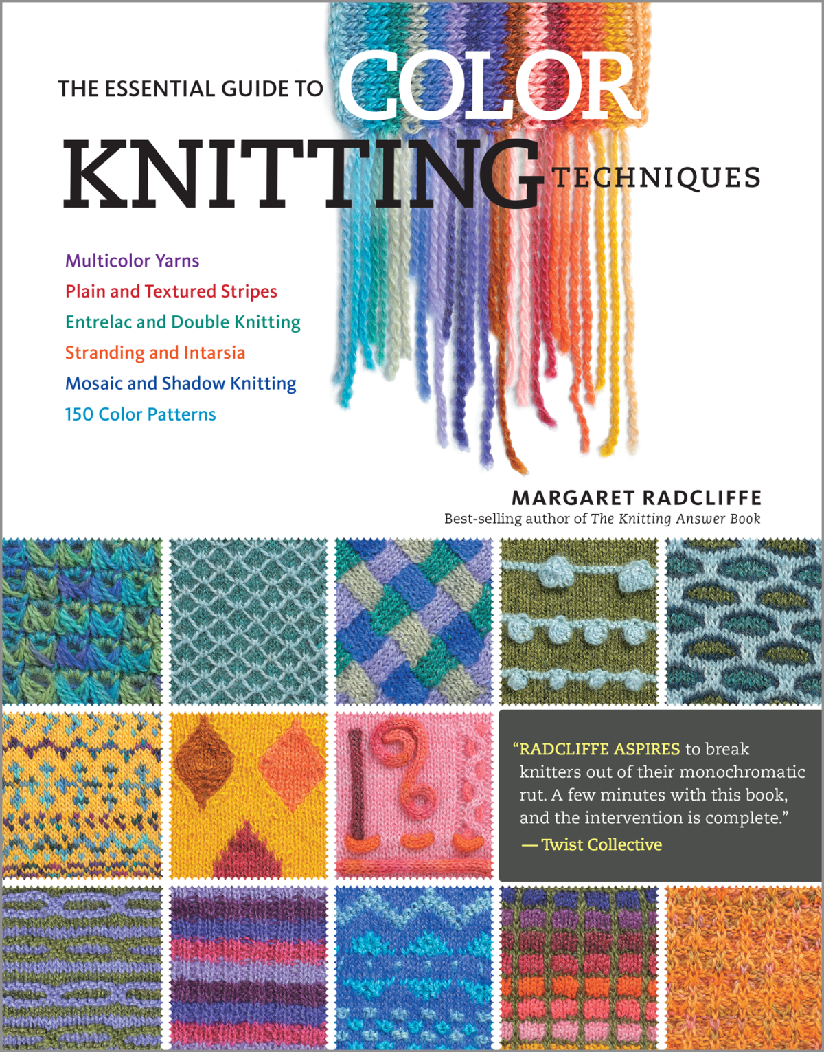 The Essential Guide To Color Knitting Techniques Margaret Radcliffe