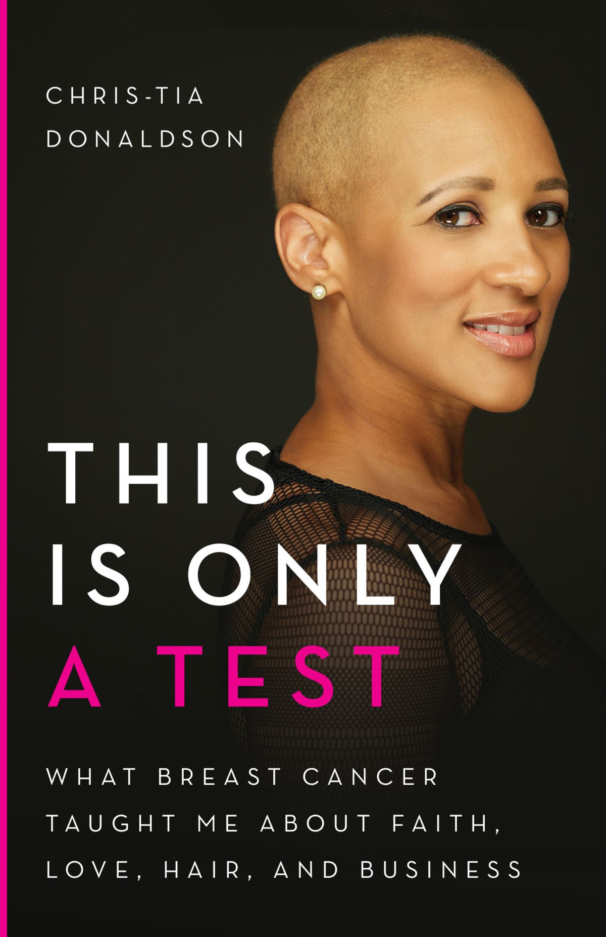 This Is Only A Test Christia Donaldson