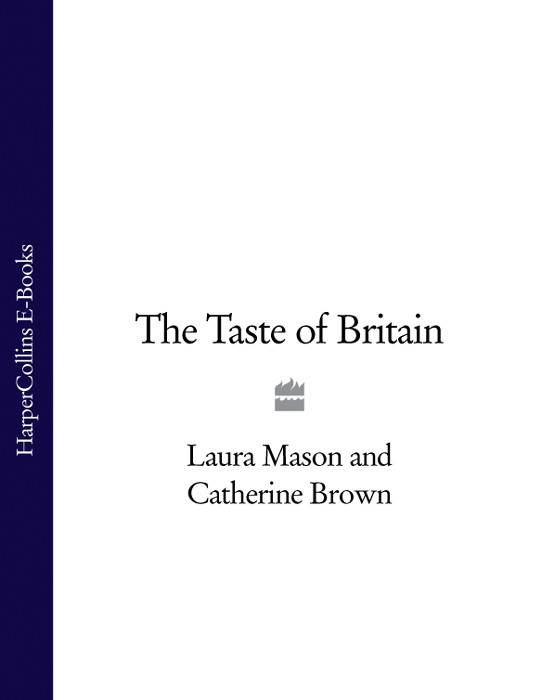 The Taste Of Britain Laura Mason