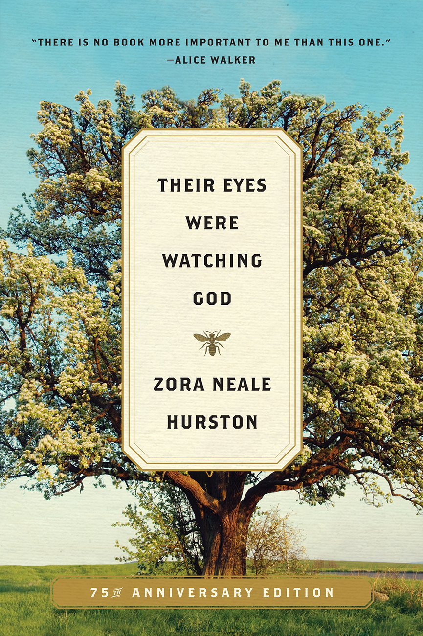 Their Eyes Were Watching God Zora Neale Hurston