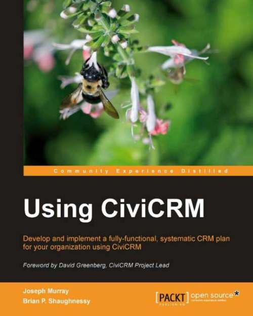 Using Civicrm Joseph Murray Brian Shaughnessy