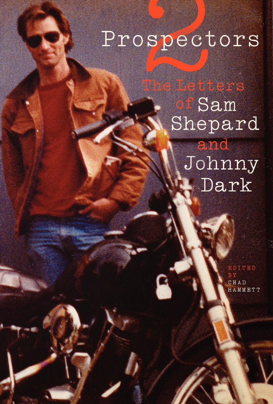 Two Prospectors Sam Shepard Johnny Dark