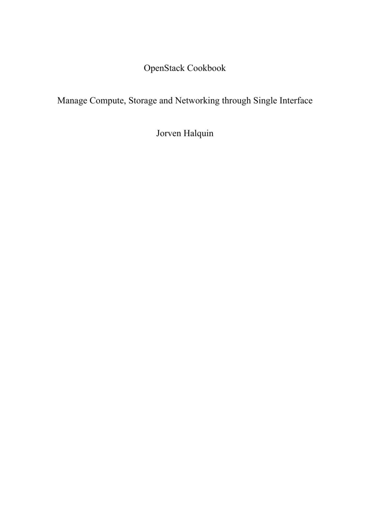 Openstack Cookbook Manage Compute Storage And Networking Through Single Interface Jorven Halquin