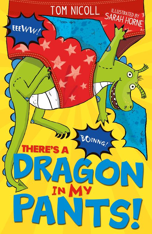 Theres A Dragon In My Pants Tom Nicoll