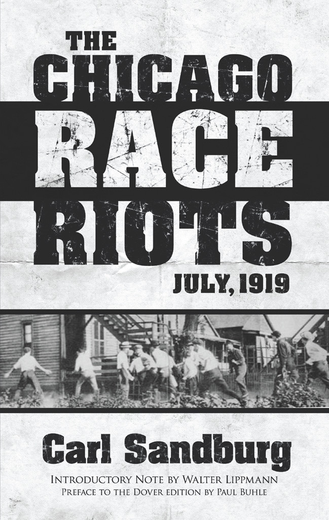 The Chicago Race Riots Carl Sandburg