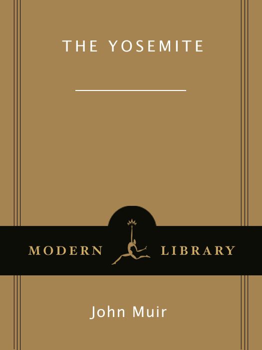 The Yosemite Modern Library Classics John Muir