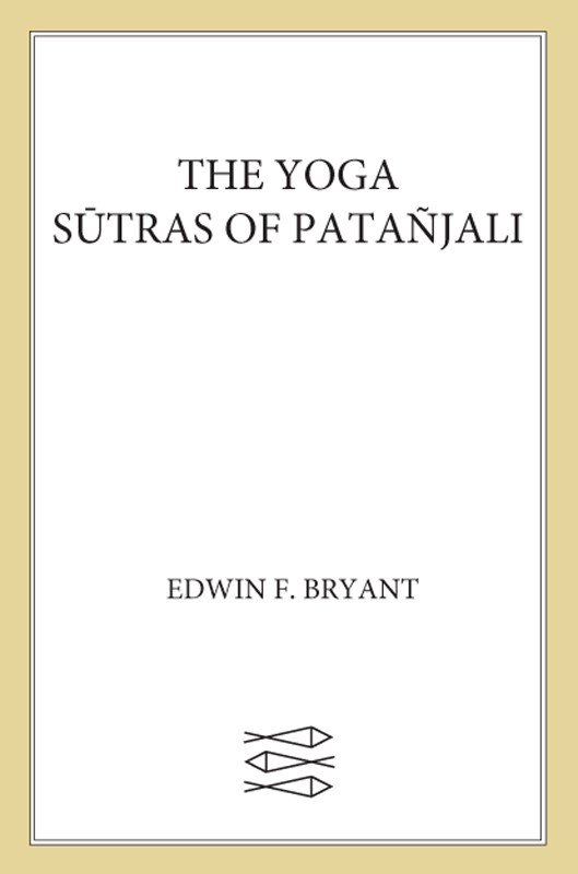 The Yoga Sutras Of Patajali Edwin F Bryant