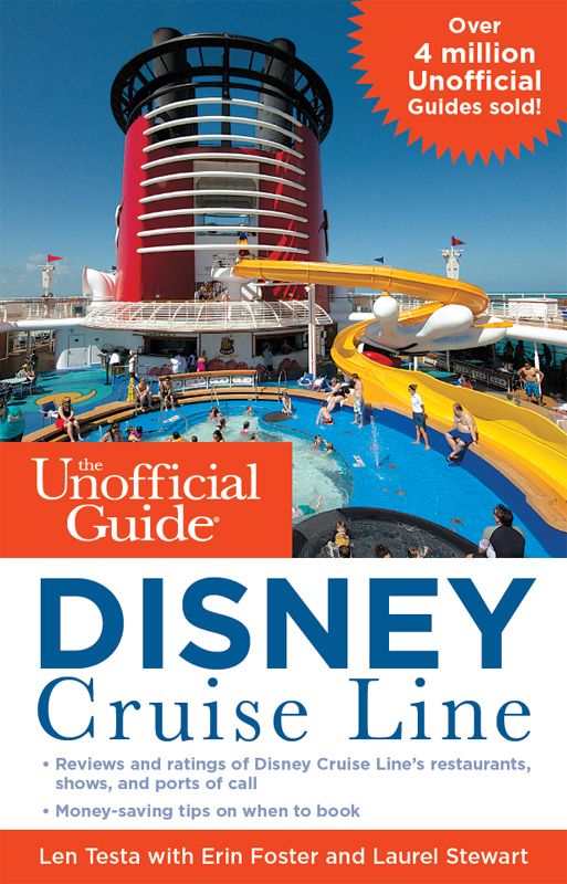The Unofficial Guide To The Disney Cruise Line Len Testa