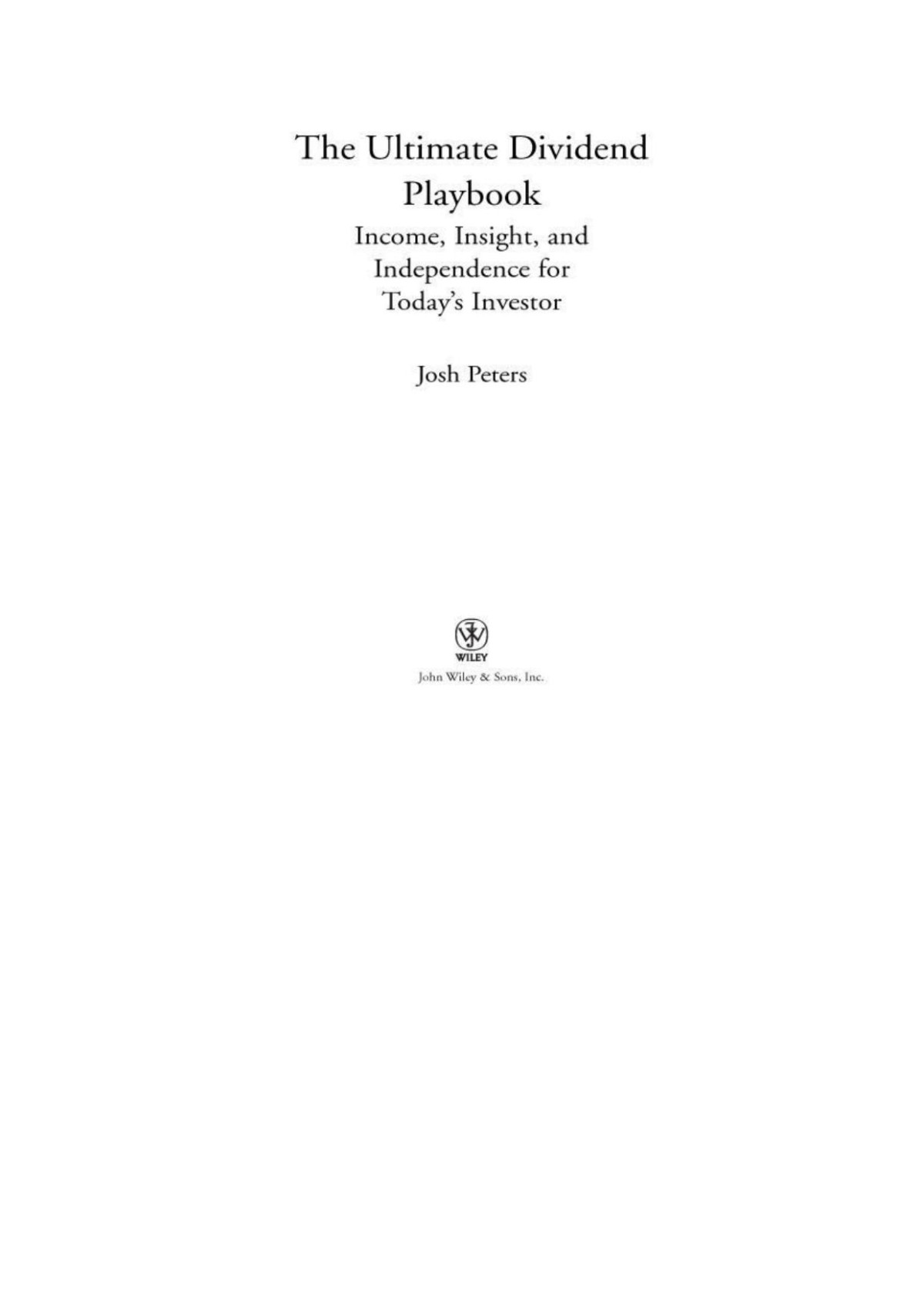 The Ultimate Dividend Playbook Morningstar Inc Peters Josh