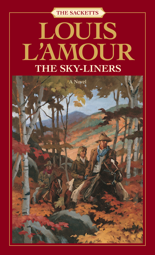 The Skyliners Louis Lamour