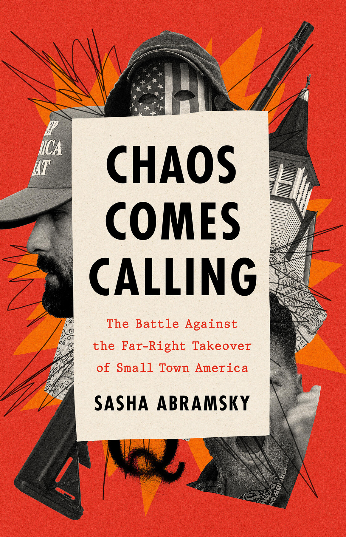 Chaos Comes Calling Sasha Abramsky