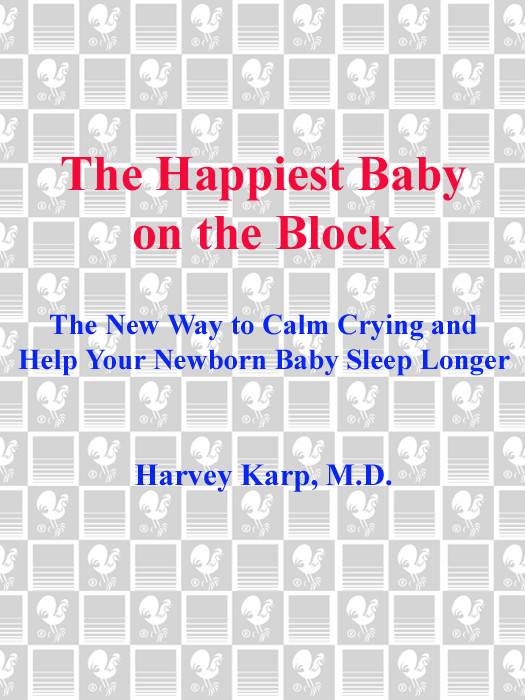 The Happiest Baby On The Block Harvey Karp Md