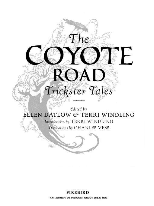 The Coyote Road Ellen Datlow Terri Windling