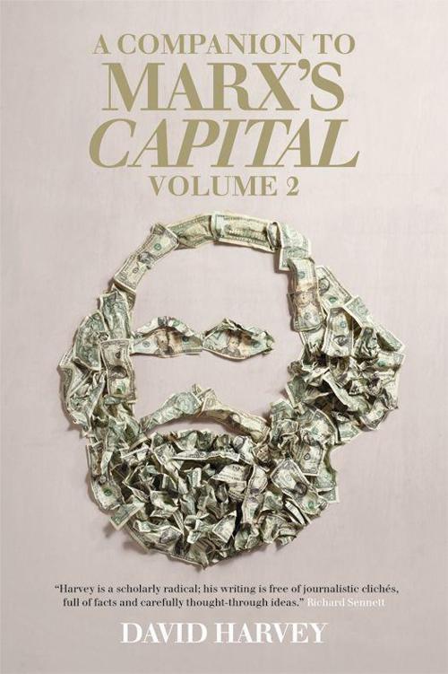 A Companion To Marxs Capital Volume 2 Harvey David