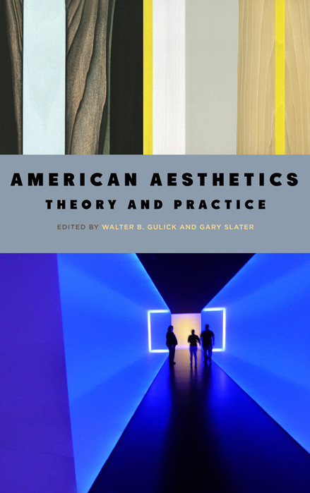 American Aesthetics Gulick Walter B Slater Gary